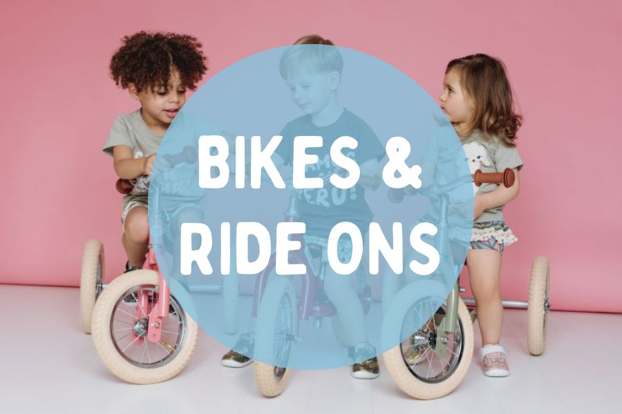 Bikes & Ride Ons